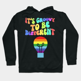 It's Groovy To Be Different Hoodie